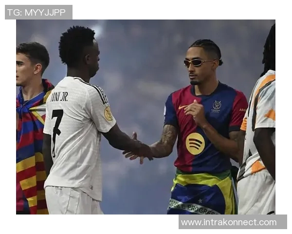 巴萨锋线新格局揭晓亚马尔与拉菲尼亚如何携手共进